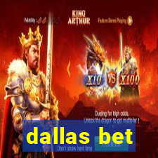 dallas bet